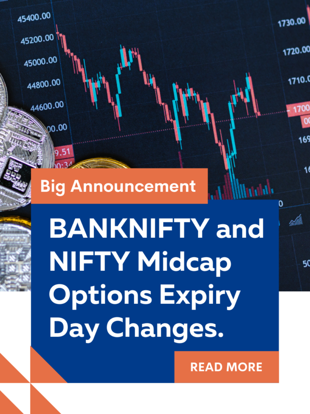 BANKNIFTY and NIFTY Midcap Options Expiry Day Changes.